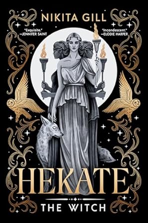 Hekate The Witch by Nikita Gill