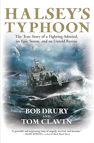 Halseys Typhoon by Bob Drury